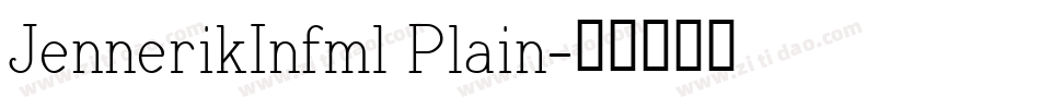 JennerikInfml Plain字体转换